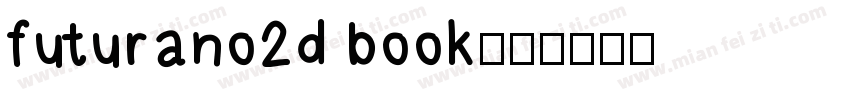 futurano2d book字体转换